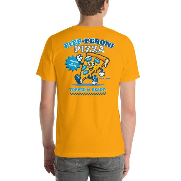 PrEP-PERONI Pizza Funny Gay Shirt - Image 4