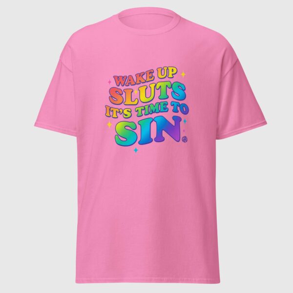 Wake Up Sluts It's Time To Sin - Cheeky Gay Tee - Image 2