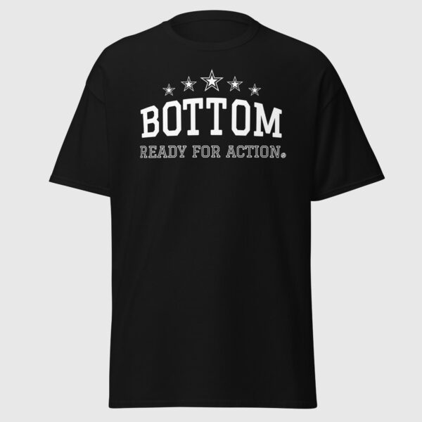 Bottom, Ready For Action - Cheeky Gay Tee - Image 2
