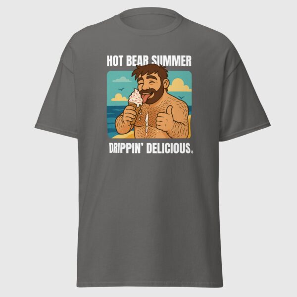 Hot Bear Summer, Drippin' Delicious - Gay Pride Tee - Image 3