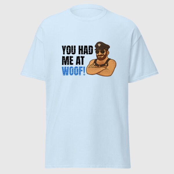 Russel Bear You Had Me At Woof! - Sexy Gay Tee - Image 2