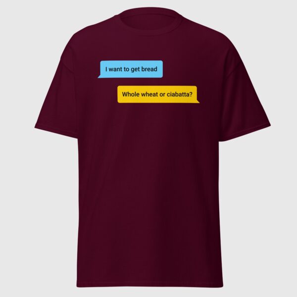 I Want To Get Bread - Cheeky Gay Dating App Tee - Image 3