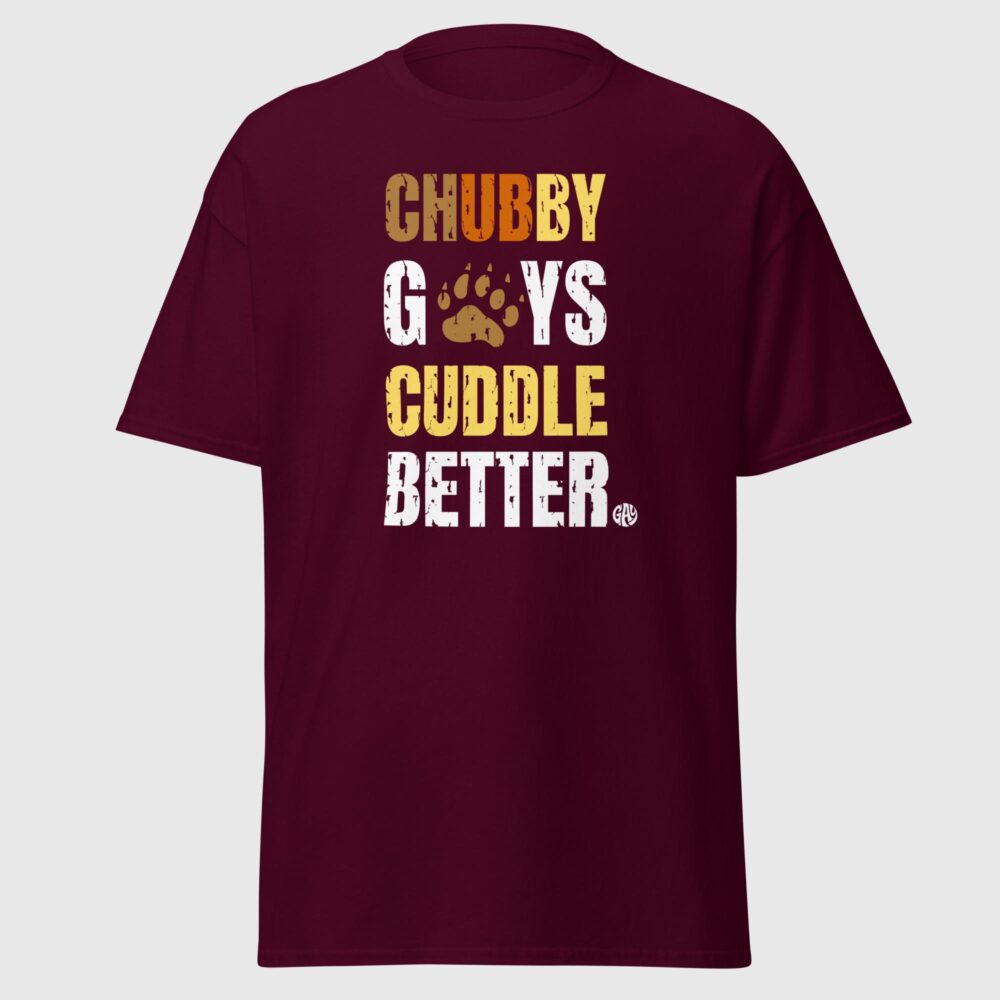 Chubby Gays Cuddle Beter - Funny Gay Bear Tee - Image 4