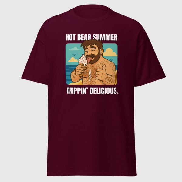 Hot Bear Summer, Drippin' Delicious - Gay Pride Tee - Image 4