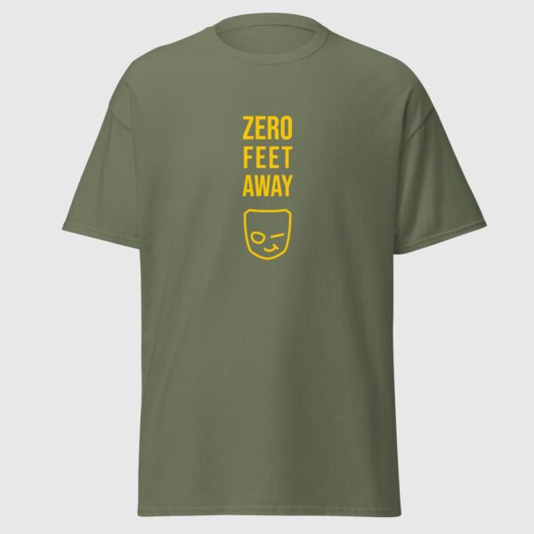 Zero Feet Away - Funny Gay App T-shirt - Image 4