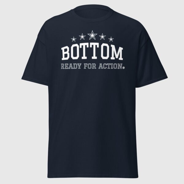 Bottom, Ready For Action - Cheeky Gay Tee