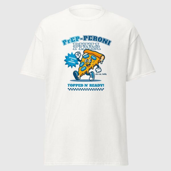 PrEP-PERONI Pizza - Gay Pun Shirt - Image 5
