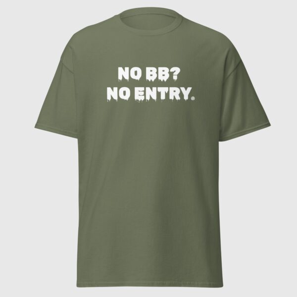 No BB No Entry - Funny Gay Tee - Image 4