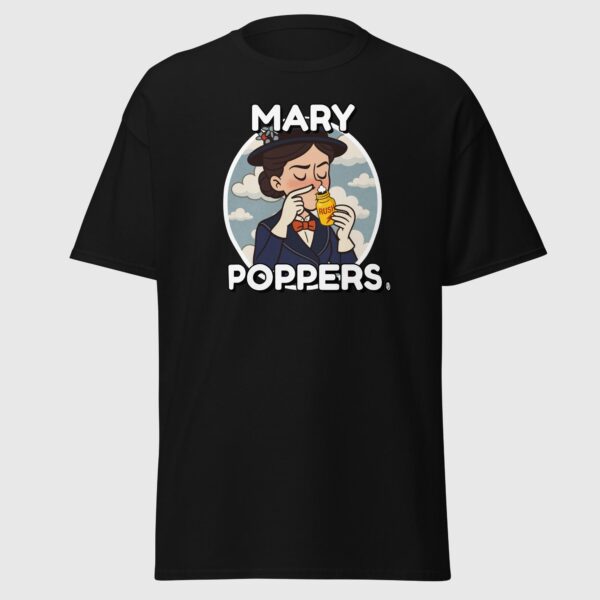 Mary Poppers - Rush Funny Gay T-Shirt - Image 3