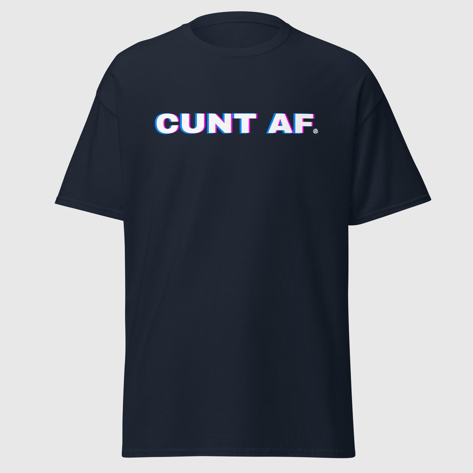 CUNT AF - Queer Shirt - Image 4